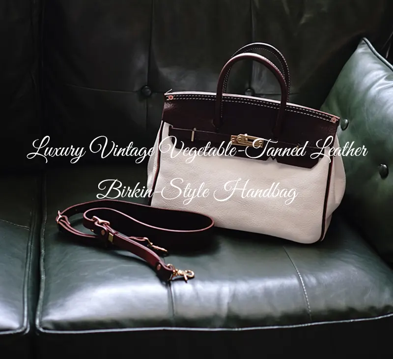 Luxury Vintage Vegetable-Tanned Leather Birkin-Style Handbag