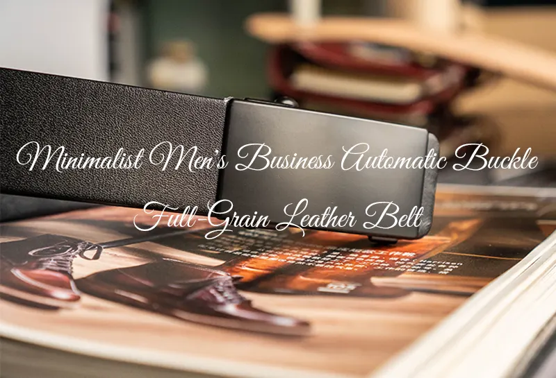 Minimalist Men's Business Automatic Buckle Full-Grain Leather Belt