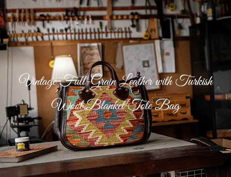 Vintage Full-Grain Leather with Turkish Wool Blanket Tote Bag