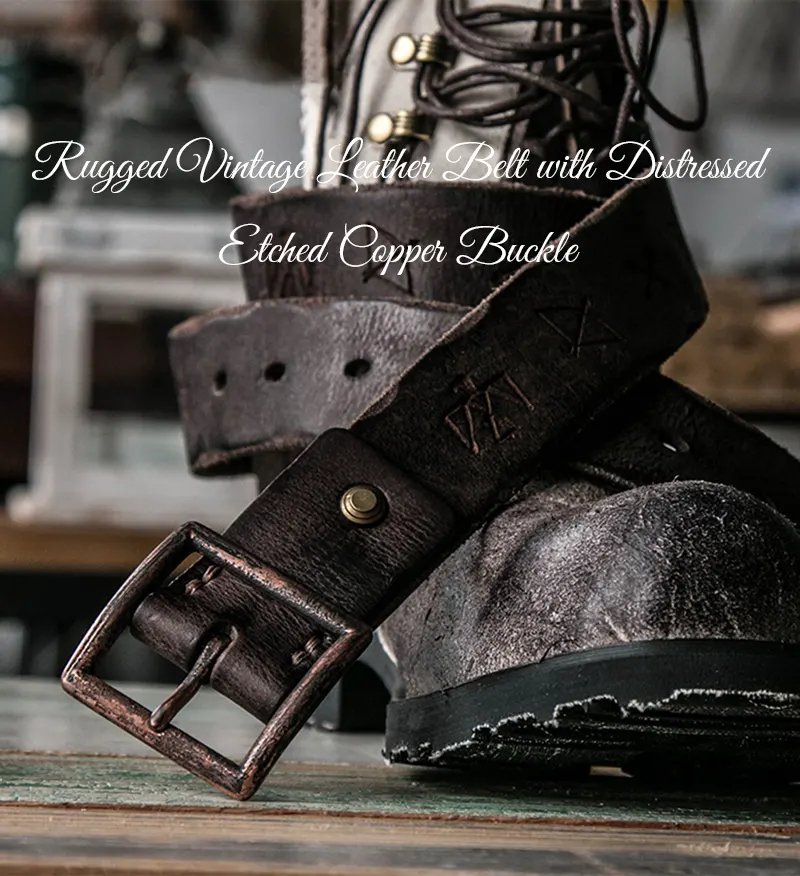 Rugged Vintage Leather Belt with Distressed Etched Copper Buckle